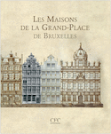 Maisons de la Grand-Place de Bruxelles (Les)